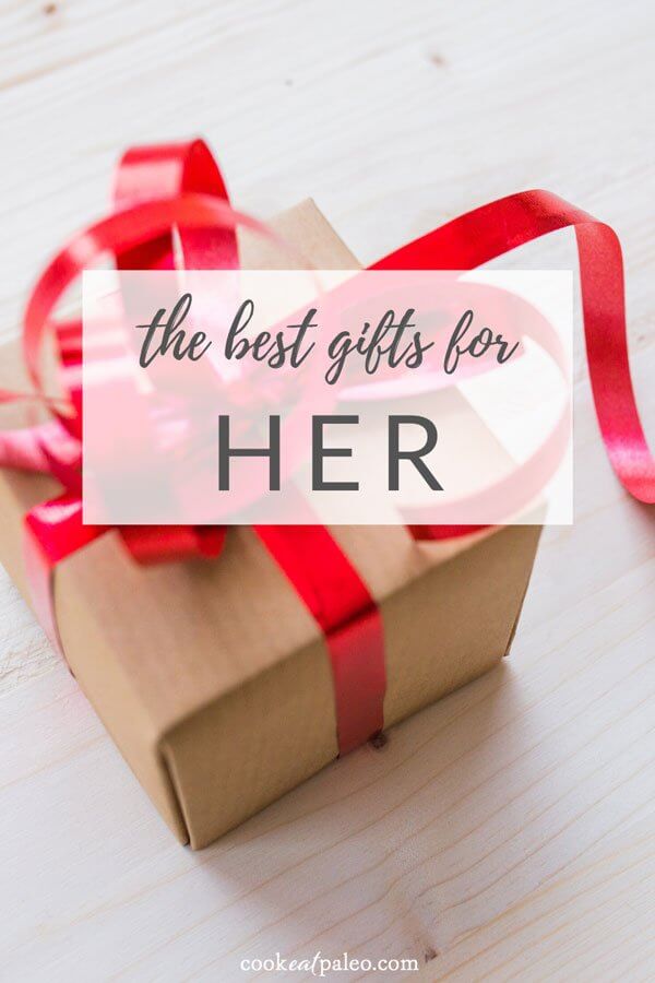The Best Gifts for Her