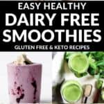 Easy healthy dairy free smoothies gluten free & keto recipes