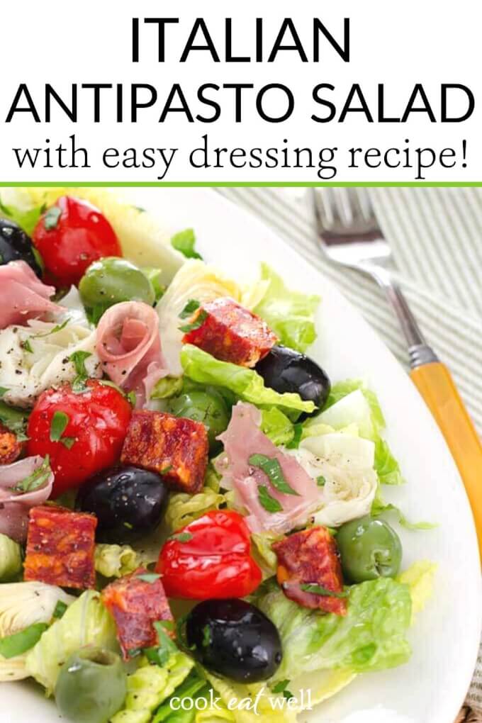 Antipasto Salad with Easy Italian Dressing - Cook Eat Well