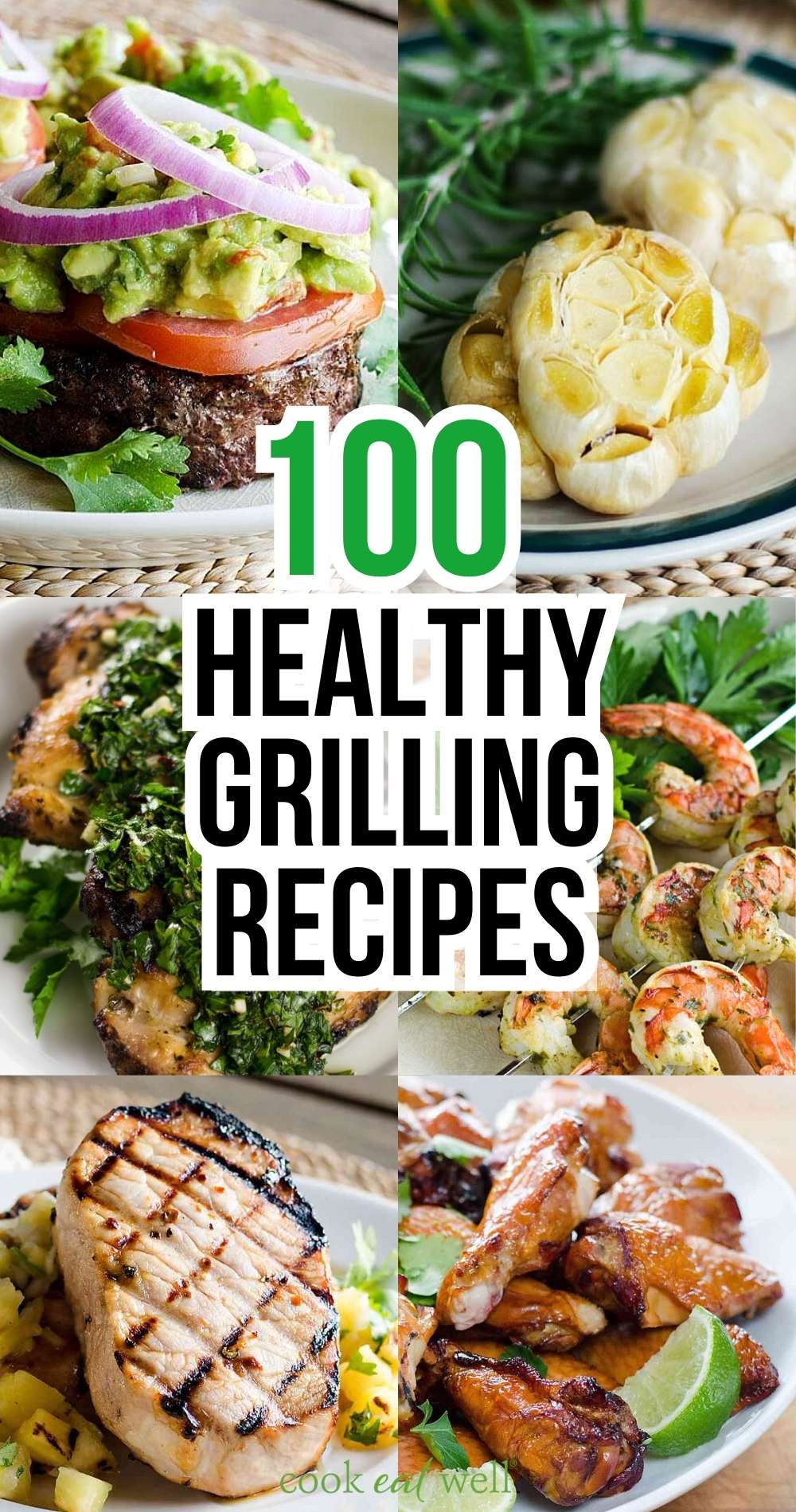 100 Easy Healthy Grilling Recipes To Make This Summer - Cook Eat Well