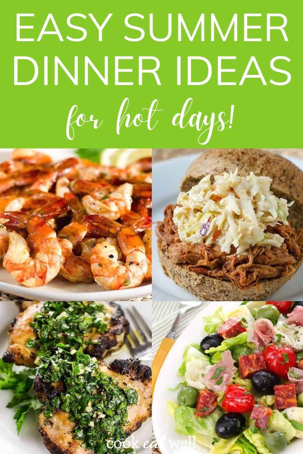 Easy Healthy Summer Dinner Ideas For Hot Days - Cook Eat Well
