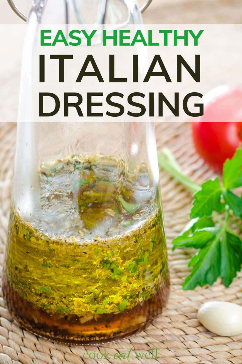 Easy healthy Italian dressing