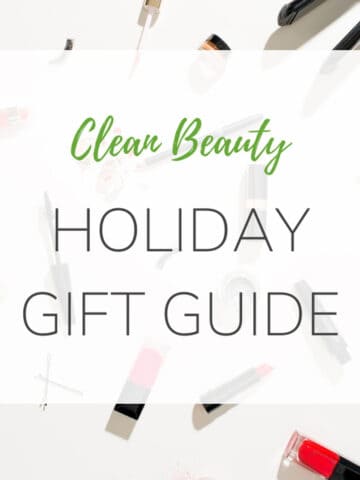 Clean beauty holiday gift guide
