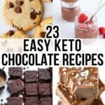 23 easy keto chocolate recipes