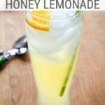 Easy healthy honey lemonade