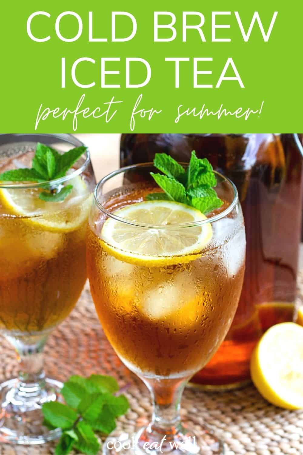 How To Make Cold Brew Iced Tea - Cook Eat Well