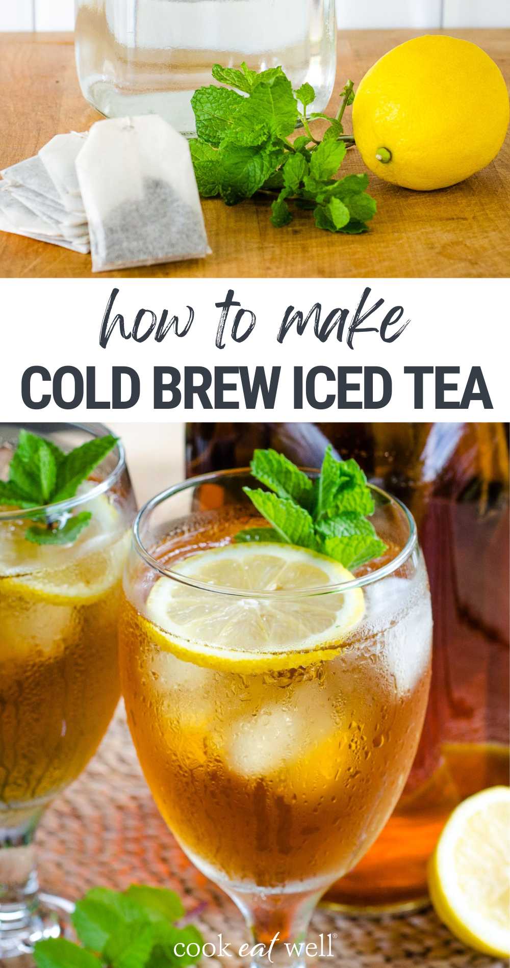 How To Make Cold Brew Iced Tea - Cook Eat Well