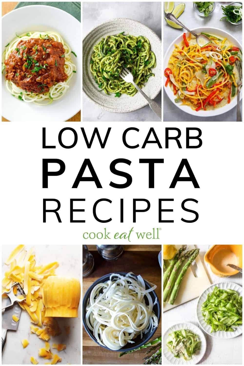 23 Easy Low Carb Pasta Recipes To Make For Dinner - Cook Eat Well