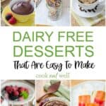 Dairy-free desserts that are easy to make