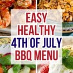 Easy healthy 4th of July BBQ menu