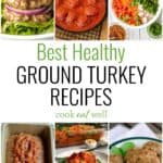 Best healthy ground turkey recipes