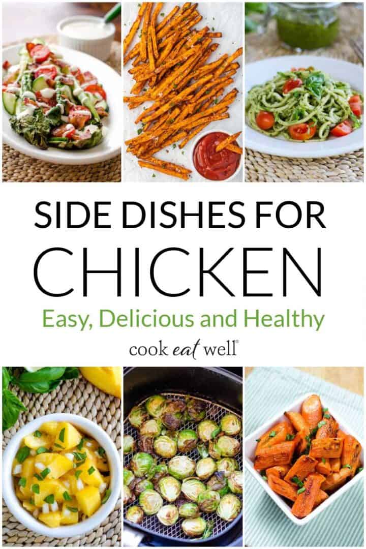 21 Side Dishes For Chicken: Easy, Delicious, And Healthy - Cook Eat Well