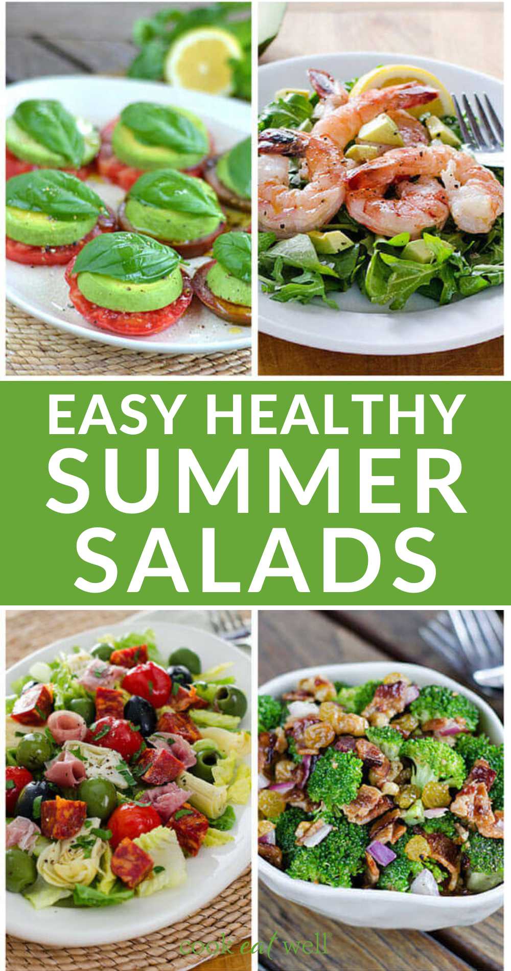 10 Easy Healthy Summer Salads - Cook Eat Well