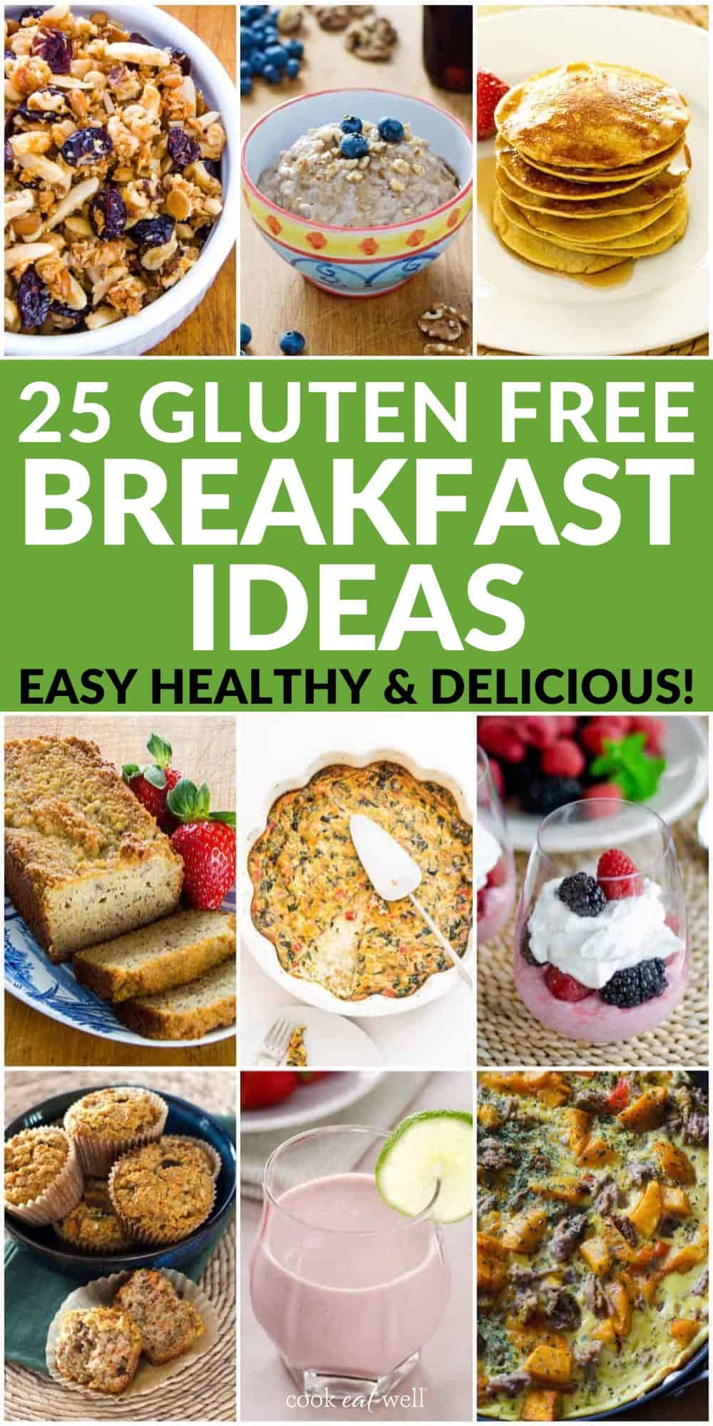 25 Gluten Free Dairy Free Breakfast Ideas That Are Easy To Make Cook