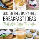 Gluten free dairy free breakfast ideas