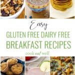 Easy Gluten -free, dairy-free breakfast recipes