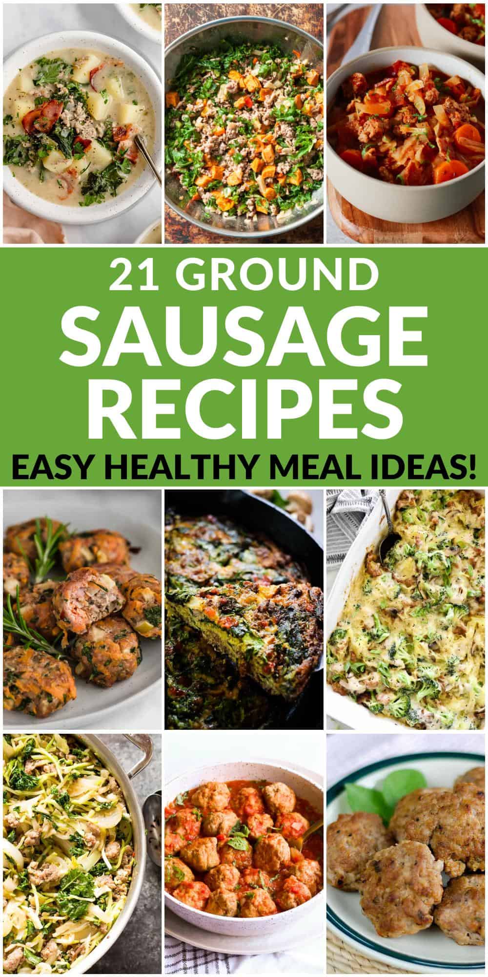 21 Easy Ground Sausage Recipes To Make For Hearty Meals Cook Eat Well