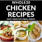 Whole30 vištienos receptų – paprastų sveikų patiekalų idėjos!