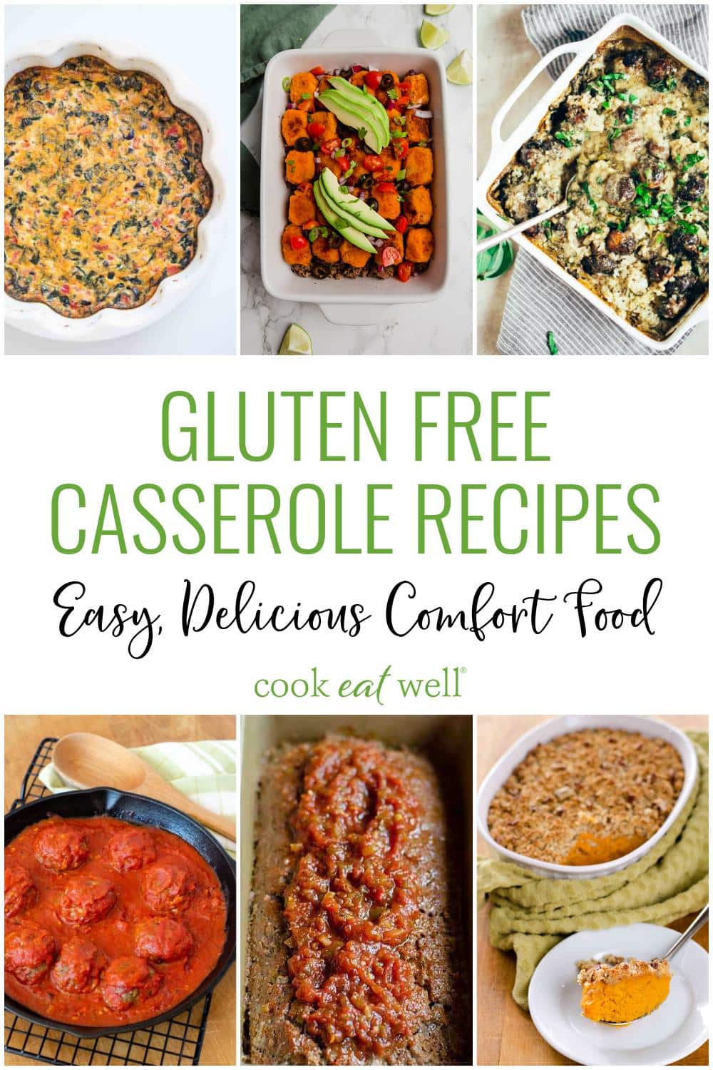 20 Gluten Free Casseroles: Easy, Delicious Comfort Food - Cook Eat Well