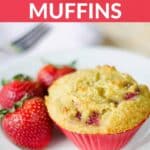 How to make fresh strawberry muffins