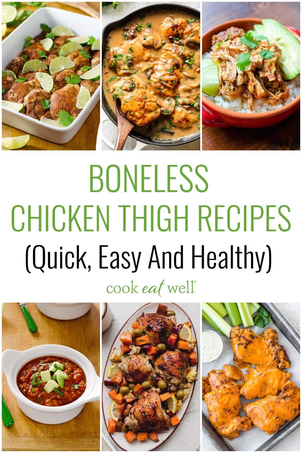Boneless chicken thigh recipes (quick, easy and healthy)