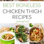 Best boneless chicken thigh recipes