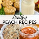 Healthy peach recipes