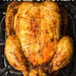 Air fryer whole chicken