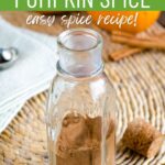 Homemade pumpkin spice easy spice recipe!