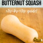 How to freeze butternut squash: step-by-step guide!