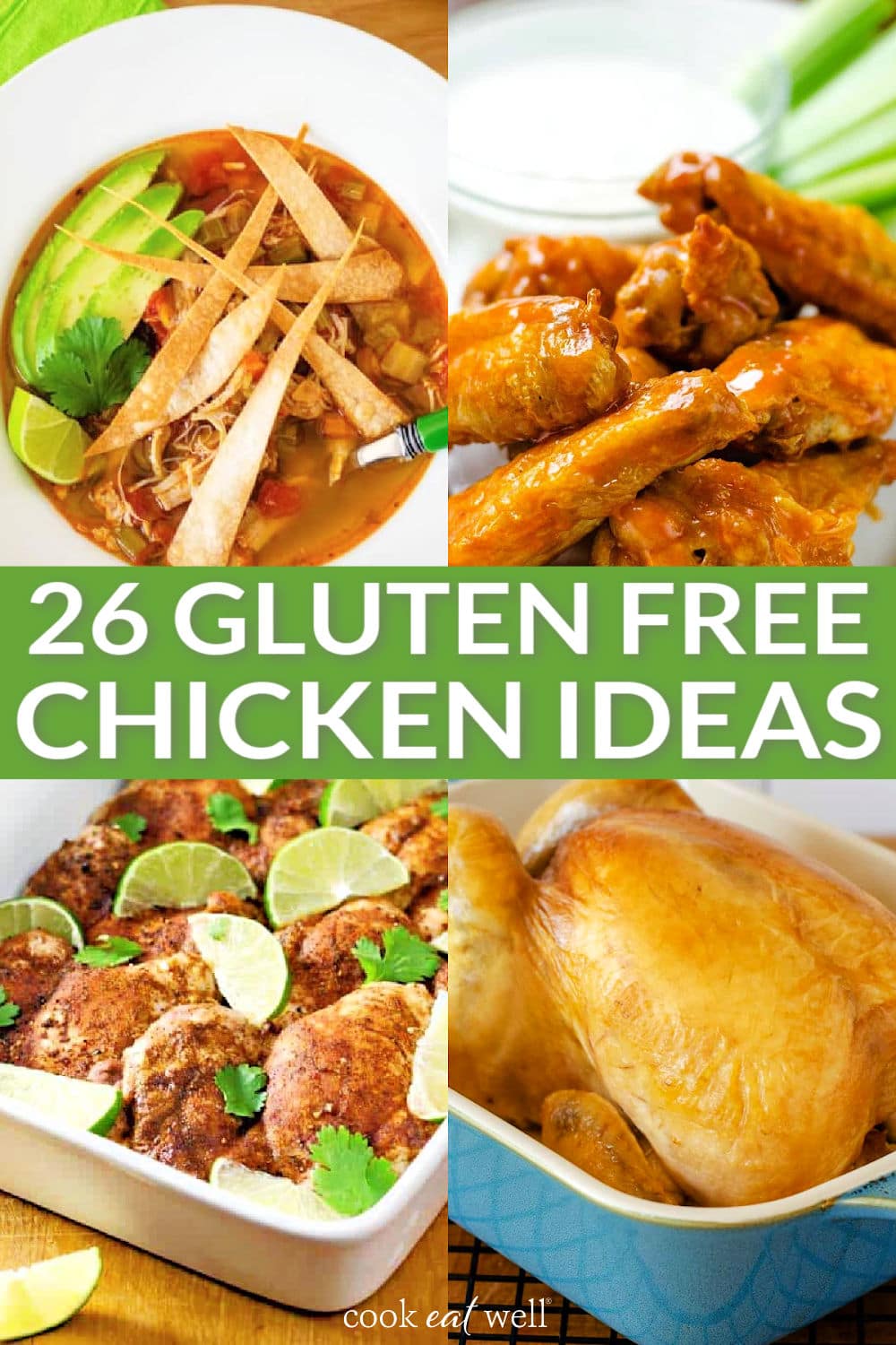 Well. Chicken 27 Easy Gluten Free Chicken Recipes Packed with Flavor - Cook Eat Well