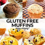 Gluten-free muffins easy recipes with chocolate, apple cinnamon, blueberry and chocolate chip.
