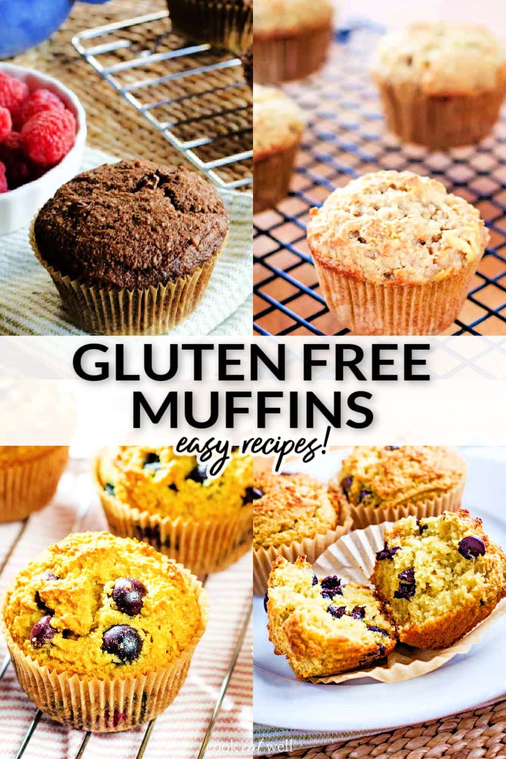 Gluten-free muffins easy recipes with chocolate, apple cinnamon, blueberry and chocolate chip.
