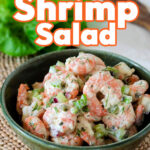 Easy shrimp salad - make it with frozen shrimp!