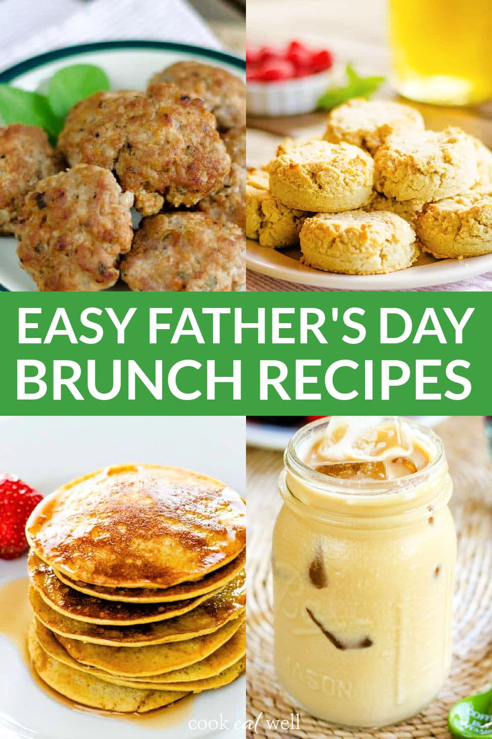 Easy Father's Day brunch recipes.